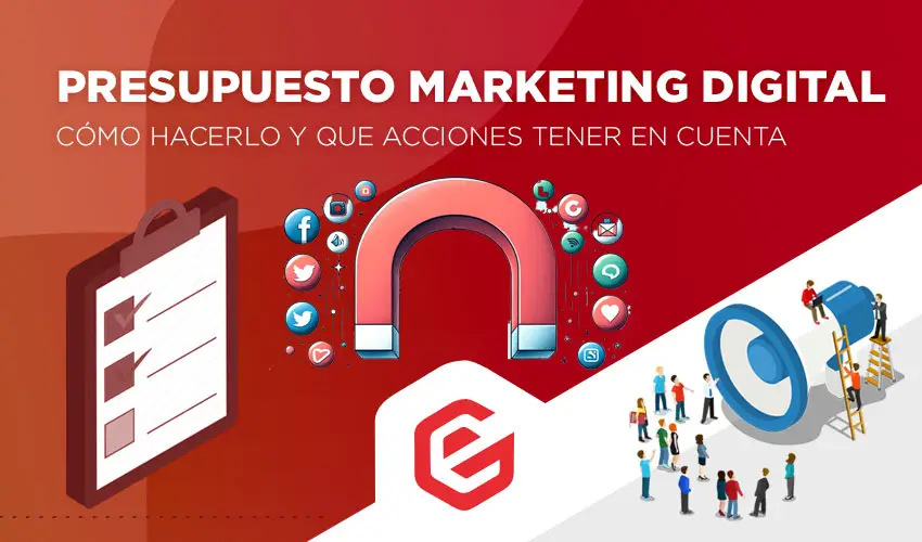 Cómo hacer presupuesto marketing digital